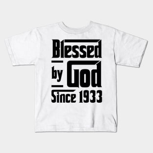 Blessed By God Since 1933 90th Birthday Kids T-Shirt